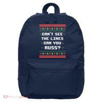 Cant See The Lines Can You Russ Ugly Christmas 16 in Basic Backpack