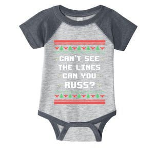 Cant See The Lines Can You Russ Ugly Christmas Infant Baby Jersey Bodysuit