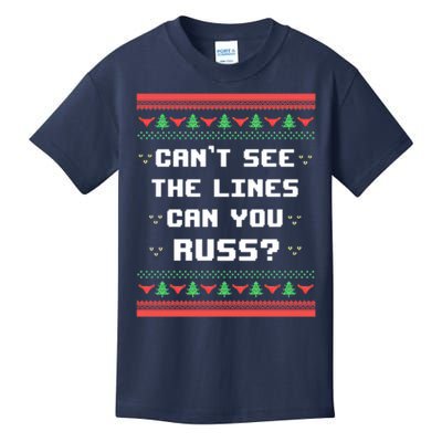 Cant See The Lines Can You Russ Ugly Christmas Kids T-Shirt