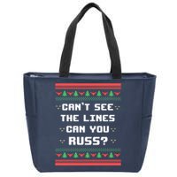 Cant See The Lines Can You Russ Ugly Christmas Zip Tote Bag