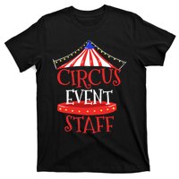 Circus Staff Themed Birthday Gifts T-Shirt