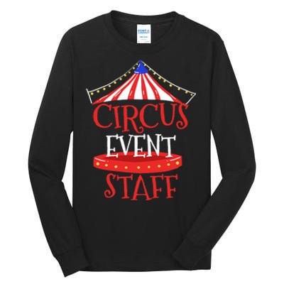 Circus Staff Themed Birthday Gifts Tall Long Sleeve T-Shirt