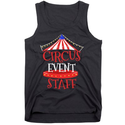 Circus Staff Themed Birthday Gifts Tank Top