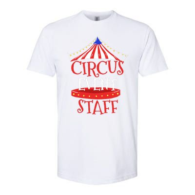 Circus Staff Themed Birthday Gifts Softstyle® CVC T-Shirt