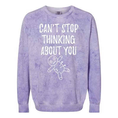 Cant Stop Thinking About You Colorblast Crewneck Sweatshirt