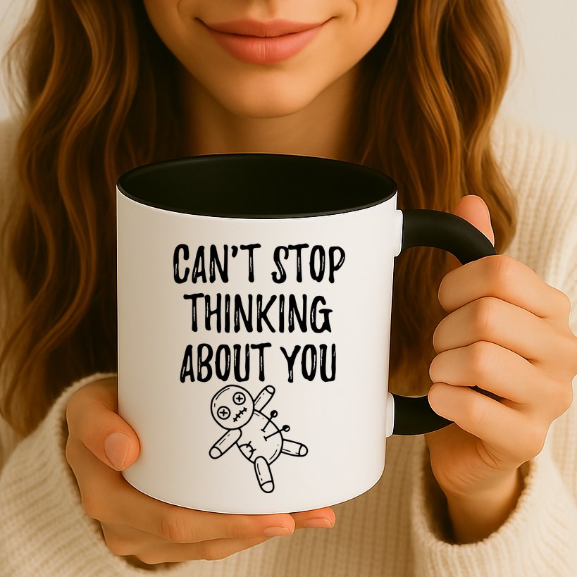 Cant Stop Thinking About You Mug