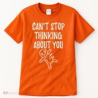 Cant Stop Thinking About You Tall T-Shirt