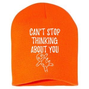 Cant Stop Thinking About You Short Acrylic Beanie