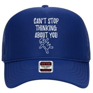 Cant Stop Thinking About You High Crown Mesh Back Trucker Hat