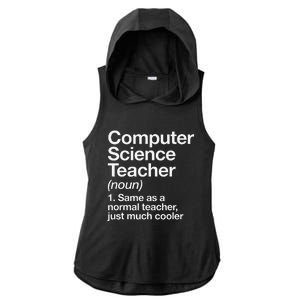 Computer Science Teacher Definition Back To School First Day Ladies PosiCharge Tri-Blend Wicking Draft Hoodie Tank