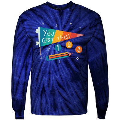 Cute State Testing Day Motivational Teacher You Got This Tie-Dye Long Sleeve Shirt