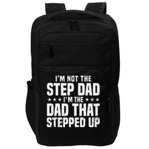 Cool Step Up Dad For Men Father Worlds Best Stepdad Ever Impact Tech Backpack