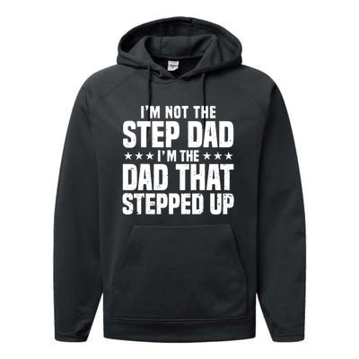 Cool Step Up Dad For Father World's Best Stepdad Ever Performance Fleece Hoodie