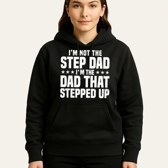 Cool Step Up Dad For Father World's Best Stepdad Ever Hoodie