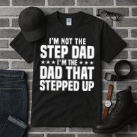 Cool Step Up Dad For Father World's Best Stepdad Ever Tall T-Shirt
