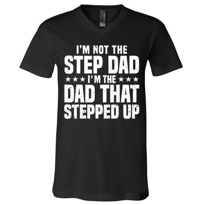 Cool Step Up Dad For Father World's Best Stepdad Ever V-Neck T-Shirt