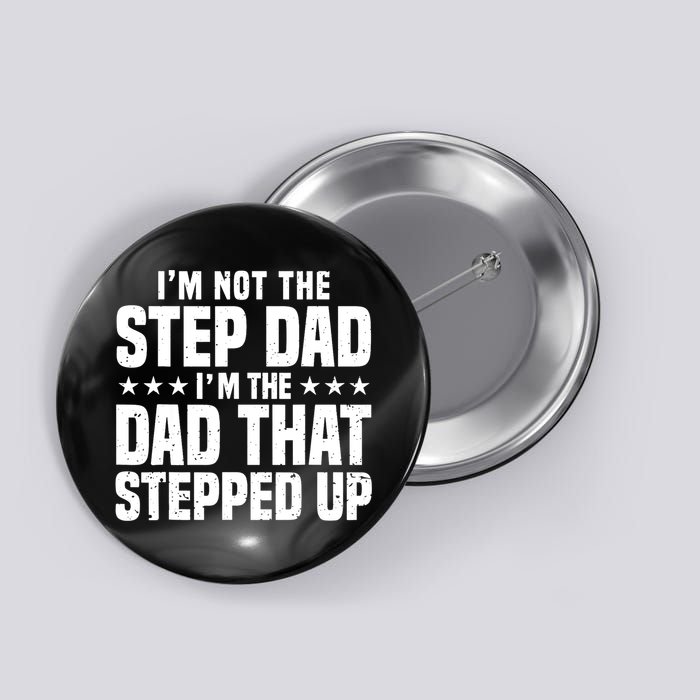 Cool Step Up Dad For Father World's Best Stepdad Ever Button