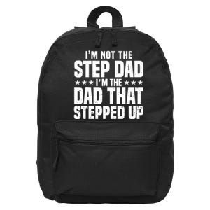 Cool Step Up Dad For Father World's Best Stepdad Ever 16 in Basic Backpack