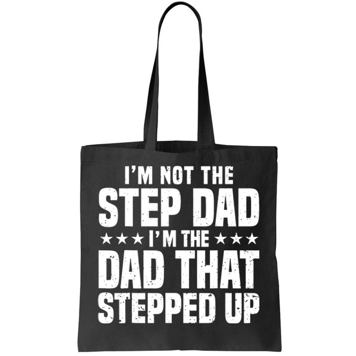 Cool Step Up Dad For Father World's Best Stepdad Ever Tote Bag