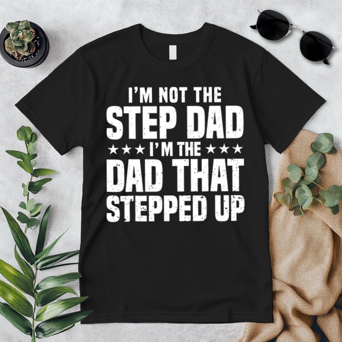 Cool Step Up Dad For Father World's Best Stepdad Ever Premium T-Shirt