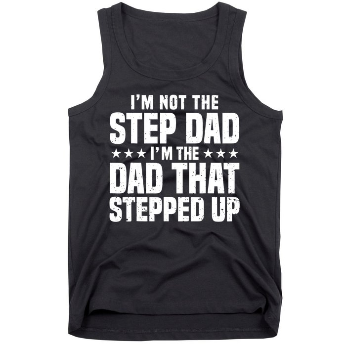 Cool Step Up Dad For Father World's Best Stepdad Ever Tank Top