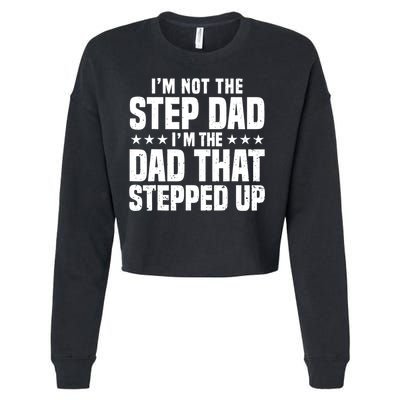 Cool Step Up Dad For Father World's Best Stepdad Ever Cropped Pullover Crew