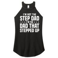 Cool Step Up Dad For Father World's Best Stepdad Ever Women's Perfect Tri Rocker Tank