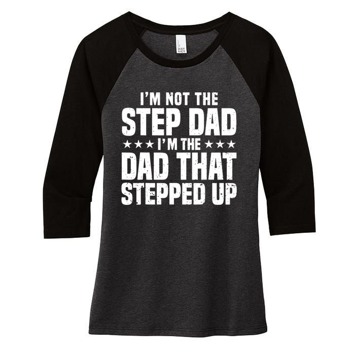 Cool Step Up Dad For Father World's Best Stepdad Ever Women's Tri-Blend 3/4-Sleeve Raglan Shirt