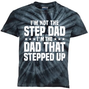 Cool Step Up Dad For Father World's Best Stepdad Ever Kids Tie-Dye T-Shirt