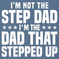 Cool Step Up Dad For Father World's Best Stepdad Ever Garment-Dyed Sweatshirt