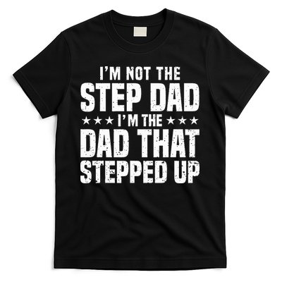 Cool Step Up Dad Father Worlds Best Stepdad Ever T-Shirt