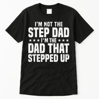 Cool Step Up Dad Father Worlds Best Stepdad Ever Tall T-Shirt