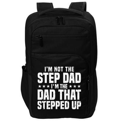 Cool Step Up Dad Father Worlds Best Stepdad Ever Impact Tech Backpack