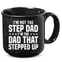 Cool Step Up Dad Father Worlds Best Stepdad Ever 15oz Campfire Ceramic Mug