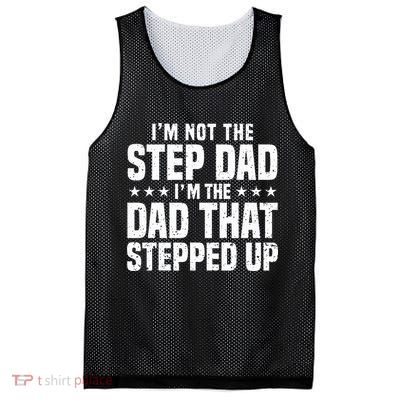 Cool Step Up Dad Father Worlds Best Stepdad Ever Mesh Reversible Basketball Jersey Tank
