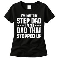 Cool Step Up Dad Father Worlds Best Stepdad Ever Womens T-Shirt