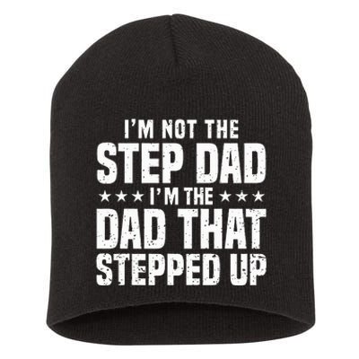 Cool Step Up Dad Father Worlds Best Stepdad Ever Short Acrylic Beanie