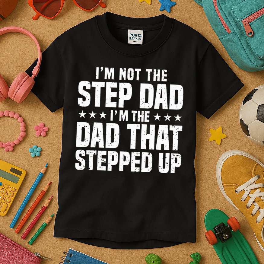 Cool Step Up Dad Father Worlds Best Stepdad Ever Kids T-Shirt