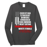 Christian Straight Unwoke Unvaxxed Gun Owning Meat Eating Trump Supporter Female Long Sleeve Shirt