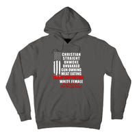 Christian Straight Unwoke Unvaxxed Gun Owning Meat Eating Trump Supporter Female Tall Hoodie