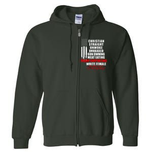 Christian Straight Unwoke Unvaxxed Gun Owning Meat Eating Trump Supporter Female Full Zip Hoodie