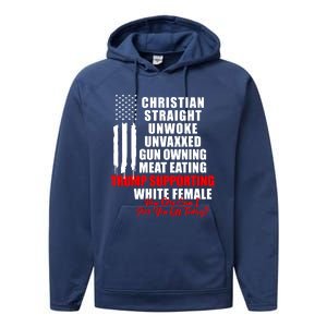 Christian Straight Unwoke Unvaxxed Gun Owning Meat Eating Trump Supporter Female Performance Fleece Hoodie