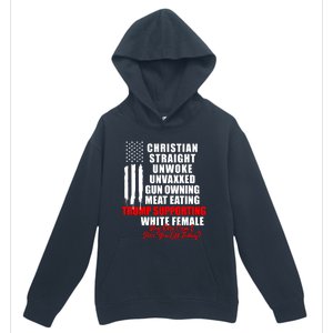 Christian Straight Unwoke Unvaxxed Gun Owning Meat Eating Trump Supporter Female Urban Pullover Hoodie