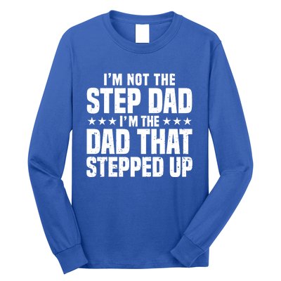 Cool Step Up Dad Father Worlds Best Stepdad Ever Gift Long Sleeve Shirt