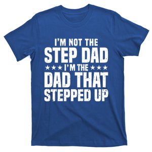 Cool Step Up Dad Father Worlds Best Stepdad Ever Gift T-Shirt