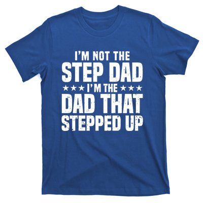 Cool Step Up Dad Father Worlds Best Stepdad Ever Gift T-Shirt