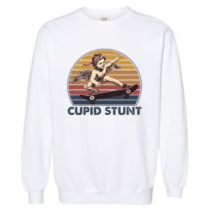 Cupid Stunt Unhinged Cringe Funny Inappropriate Embarrassing Garment-Dyed Sweatshirt