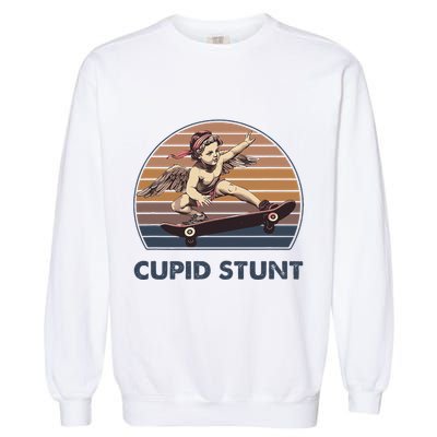 Cupid Stunt Unhinged Cringe Funny Inappropriate Embarrassing Gift Garment-Dyed Sweatshirt