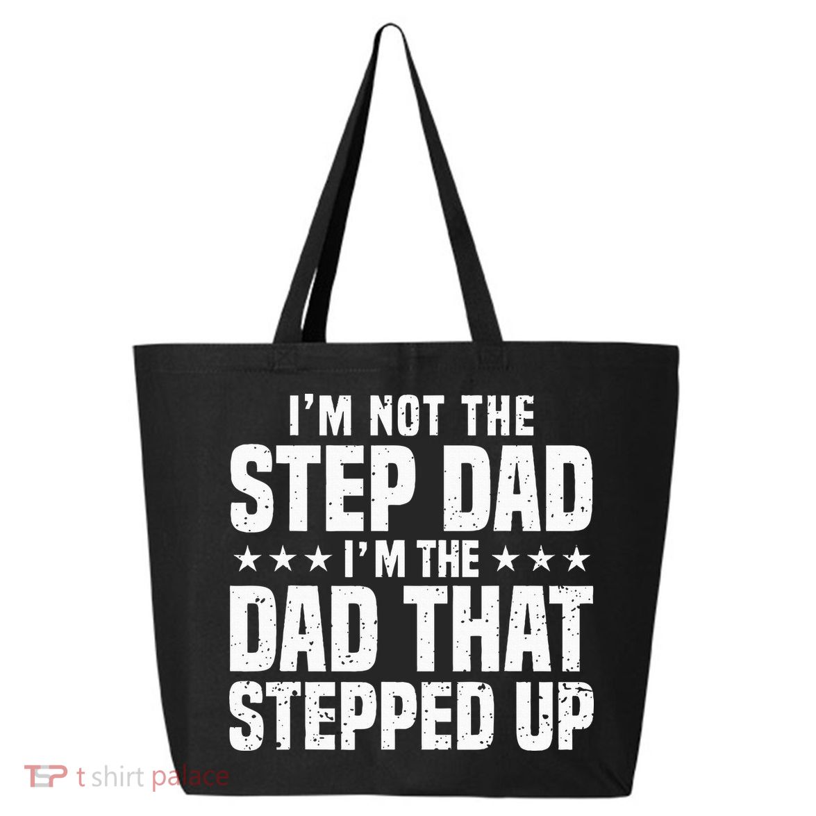 Cool Step Up Dad For Father Worlds Best Stepdad Ever 25L Jumbo Tote