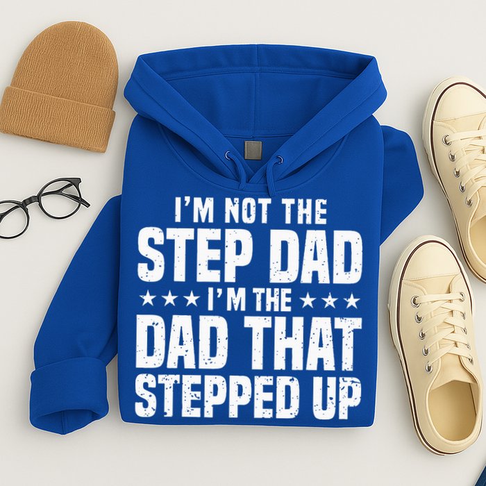 Cool Step Up Dad For Father Worlds Best Stepdad Ever Hoodie